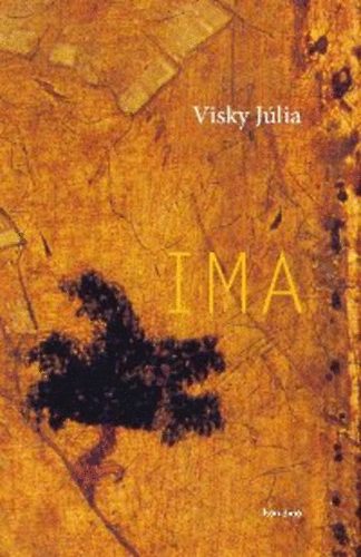 Visky Júlia: Ima könyv
