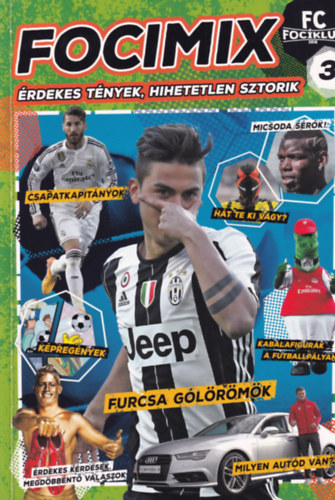 Szőke Csaba: Focimix 3. - Érdekes tények, hihetetlen sztorik antikvár