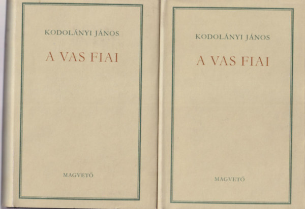 Kodolányi János: 3 db Kodolányi János regény: Boldog Margit + A vas fiai 1-2. antikvár