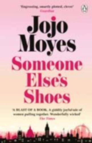 Moyes, Jojo: Someone Else's Shoes idegen