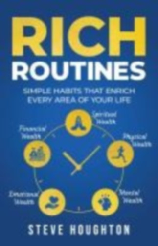 Houghton, Steve: Rich Routines idegen