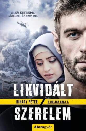 Likvidált szerelem – Bihary Péter