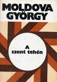 Moldova György: A szent tehén antikvár