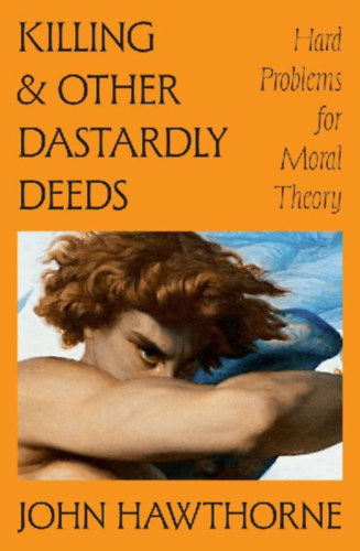 Hawthorne, John: Killing and Other Dastardly Deeds idegen