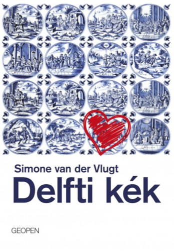 Simone Vandervlugt: Delfti kék antikvár