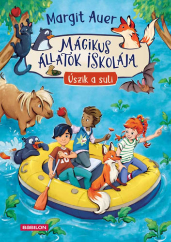 Margit Auer: Mágikus állatok iskolája 15. - Úszik a suli! könyv