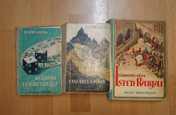 Jules Verne, Gárdonyi Géza: 3 klasszikus ifjúsági regény a két világháború köztről (2 Verne, 1 Gárdonyi): Különös végrendelet, Cascabal Caesar, Isten rabjai antikvár