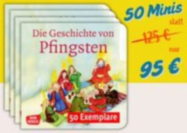 Brandt, Susanne - Nommensen, Klaus-Uwe: Die Geschichte von Pfingsten. Mini-Bilderbuch. Paket mit 50 Exemplaren zum Vorteilspreis idegen