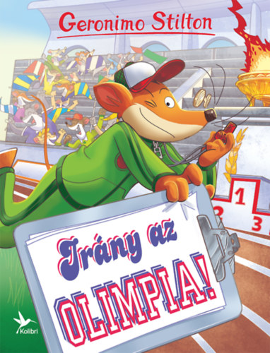 Geronimo Stilton: Irány az olimpia! könyv