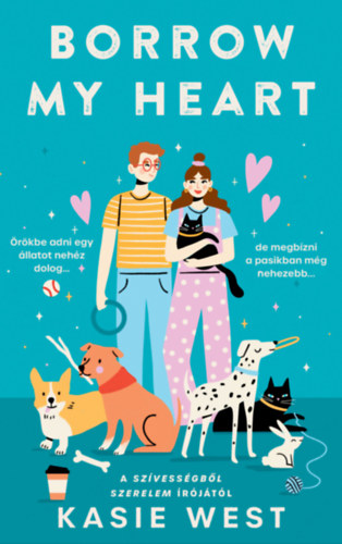 Kasie West: Borrow my Heart e-Könyv