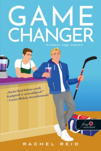 Rachel Reid: Game Changer - Mindent vagy semmit könyv