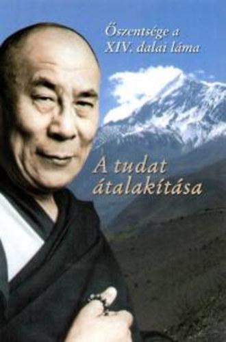 Őszentsége a XIV. dalai láma: A tudat átalakítása antikvár