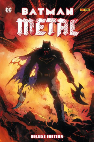 Snyder, Scott - viele weitere Autoren - Romita Jr., John - Capullo, Greg - Hubert, Andy - Lee, Jim: Batman Metal - Komplettausgabe (Deluxe Edition) idegen
