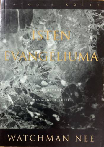 Watchman Nee: Isten evangéliuma 2. kötet antikvár