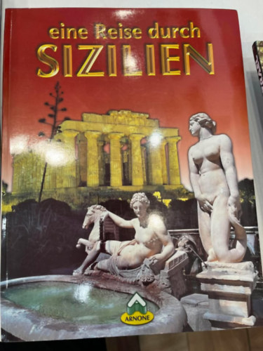 Eine Reise durch Sizilien antikvár