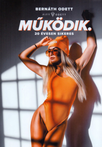 Bernáth Odett: Működik könyv