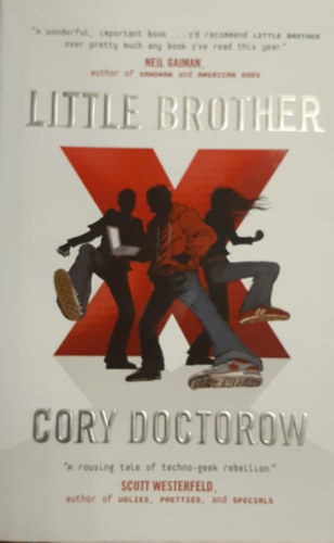 Cory Doctorow: Little Brother idegen
