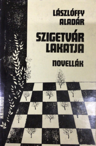 Lászlóffy Aladár: Szigetvár lakatja - Dedikált antikvár