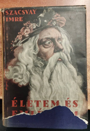 Szacsvay Imre: Életem és emlékeim antikvár