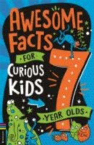 Martin, Steve: Awesome Facts for Curious Kids: 7 Year Olds idegen