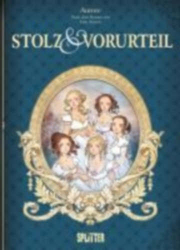 Austen, Jane: Stolz und Vorurteil (Graphic Novel) idegen