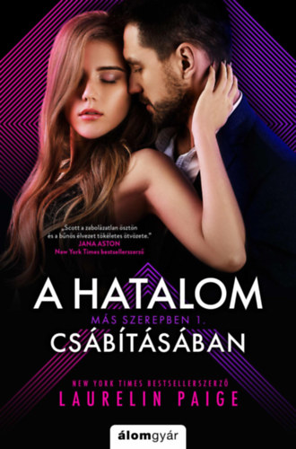 Laurelin Paige: A hatalom csábításában könyv