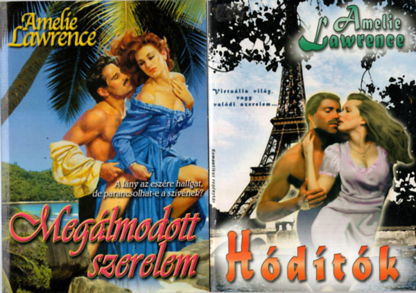 Amelie Lawrence: 3 db Amelie Lawrence könyv ( együtt ) 1. Hódítók, 2. Aphrodité csókja, 3. Megálmodott szerelem antikvár