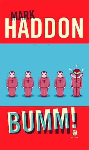 Mark Haddon: Bumm! (avagy 70 000 fényév) antikvár