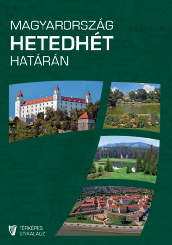 Magyarország hetedhét határán könyv