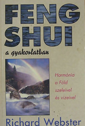 Richard Webster: Feng Shui a gyakorlatban antikvár