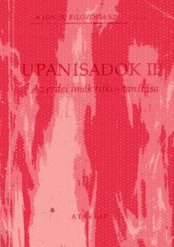 Upanisadok III. (Az erdei imák titkos tanítása) antikvár