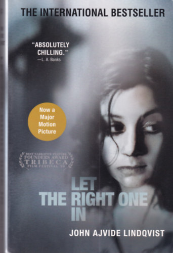 John Ajvide Lindqvist: Let the Right One In antikvár