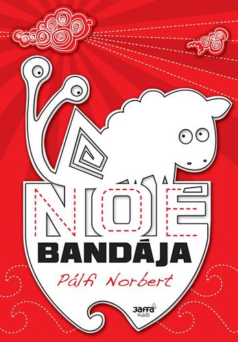 Pálfi Norbert: Noé bandája antikvár