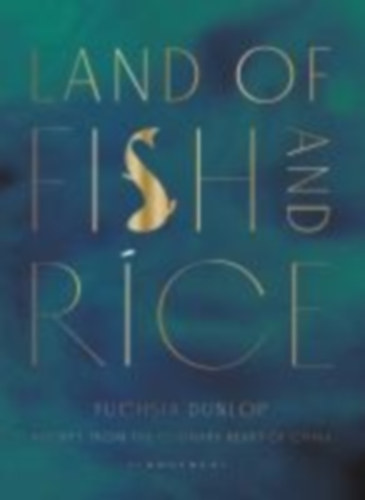 Dunlop, Fuchsia: Land of Fish and Rice idegen