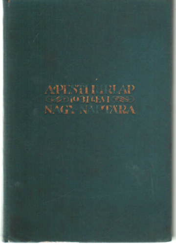 A Pesti Hirlap 1931. évi Nagy Naptára antikvár
