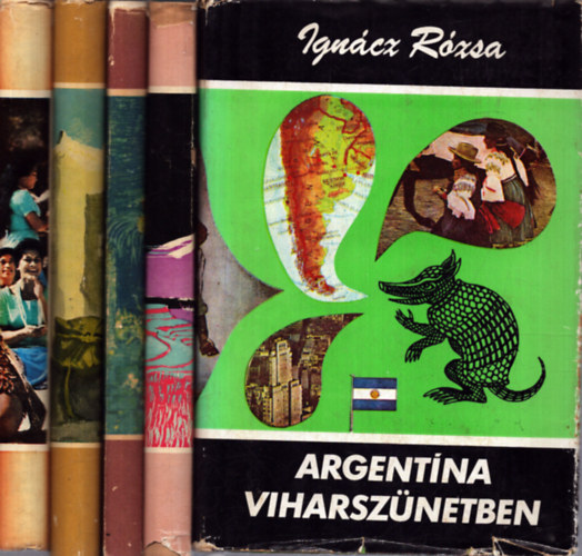 Ignácz Rózsa, Ulrich Makosch, Jean-Albert Foex, Claudie Fayein, Vámos Magda: 5 db a Világjárók sorozatból: Argentína viharszünetben - A mai Japán - Tízezer év az óceánok mélyén - Egy francia orvosnő Jemenben - Tűzistennő Hawaiiban egykor és most antikvár