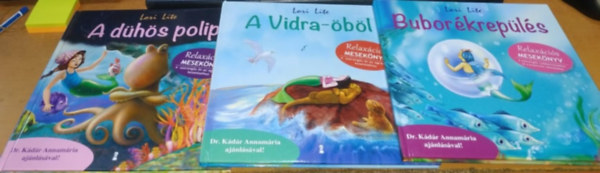 Lori Lite: 3 db Lori Lite: A dühös polip + A Vidra-öböl + Buborékrepülés könyv