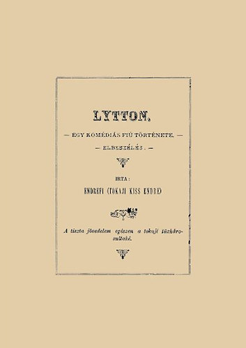 Endrefikiss Endre: Lytton - Egy komédiás fiú története könyv