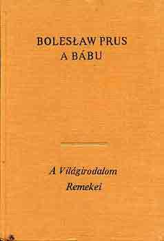 Boleslav Prus: A bábu I-II. antikvár