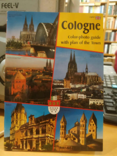 Max-Leo Schwering: Cologne - Color-photo guide with plan of the Town (Ziethen-Verlag GMBH) antikvár