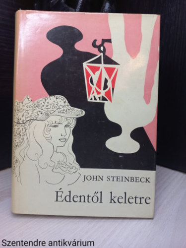 John Steinbeck: Édentől keletre-egybekötve antikvár