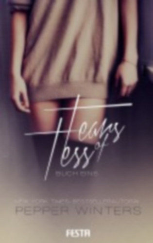 Winters, Pepper: Tears of Tess - Buch 1 idegen