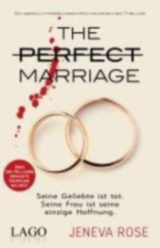 Rose, Jeneva: The Perfect Marriage idegen