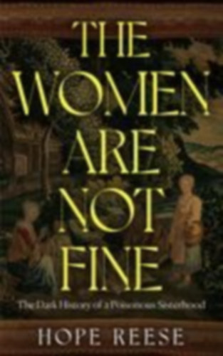 Reese, Hope: The Women Are Not Fine idegen