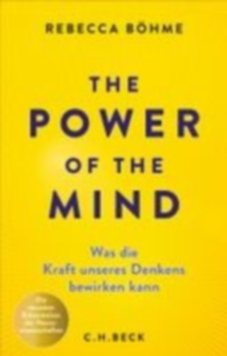 Böhme, Rebecca: The Power of the Mind idegen