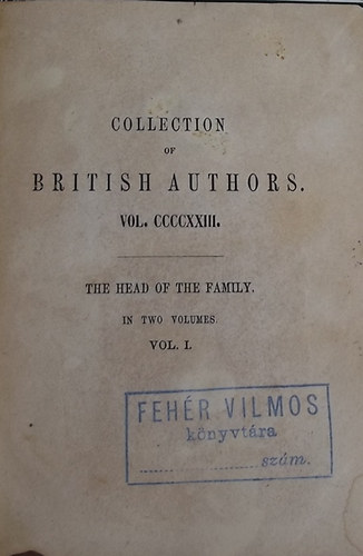 Dinah Maria Craik: The head of the family I-II. - A Novel antikvár