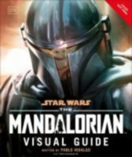Hidalgo, Pablo: Star Wars The Mandalorian Visual Guide idegen