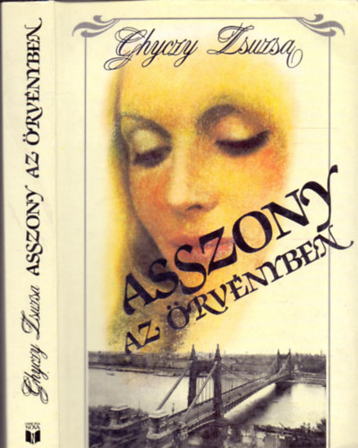 Ghyczy Zsuzsa: Asszony az örvényben (1938-1956) antikvár