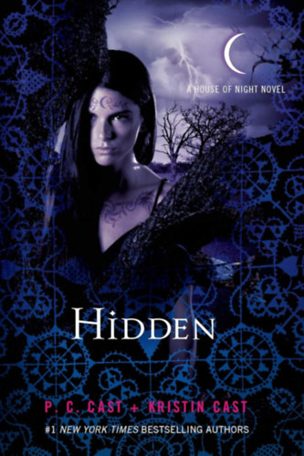 Kristin Cast, P. C. Cast: Hidden (A House of Night Novel) antikvár