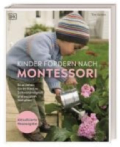 Seldin, Tim: Kinder fördern nach Montessori idegen